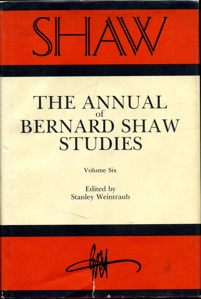Item #009245 SHAW: The Annual of Bernard Shaw Studies. Volume Six. Stanley Weintraub.