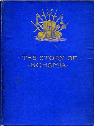 Item #009334 THE STORY OF BOHEMIA. Frances Gregor