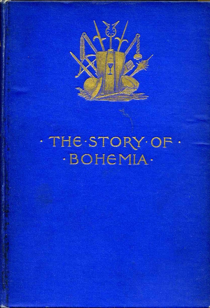 Item #009334 THE STORY OF BOHEMIA. Frances Gregor.