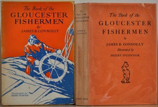 Item #009376 THE BOOK OF GLOUCESTER FISHERMEN. James B. Connolly, Henry O'Connor