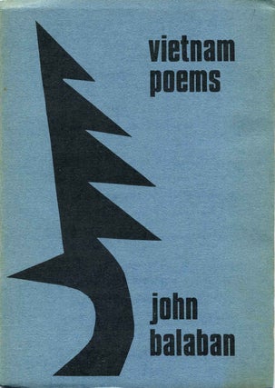 Item #009475 Vietnam Poems. John Balaban
