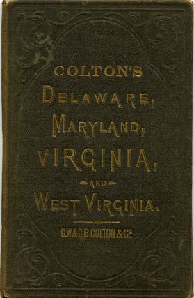 Item #009569 Colton's Delaware, Maryland, Virginia and West Virginia. G. W. Colton