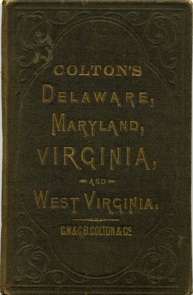 Item #009569 Colton's Delaware, Maryland, Virginia and West Virginia. G. W. Colton.