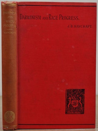Item #009962 DARWINISM AND RACE PROGRESS. J. B. Haycraft