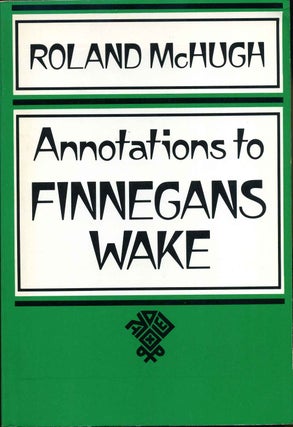 Item #010115 Annotations to Finnegans Wake. Roland McHugh