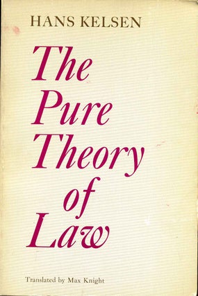 Item #010285 THE PURE THEORY OF LAW. Hans Kelsen