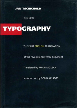 Item #010506 The New Typography: A Handbook for Modern Designers. Jan Tschichold