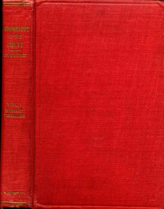 Item #010563 THE RADIOGRAPHY OF THE CHEST. Vol. I. Pulmonary Tuberculosis. Walker Overend