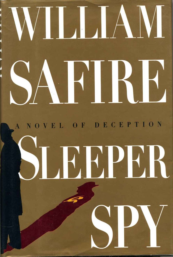 Item #010612 SLEEPER SPY. Signed by the author. William Safire.