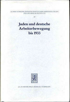 Item #010715 Juden und deutsche Arbeiterbewegung bis 1933. Soziale Utopien und...