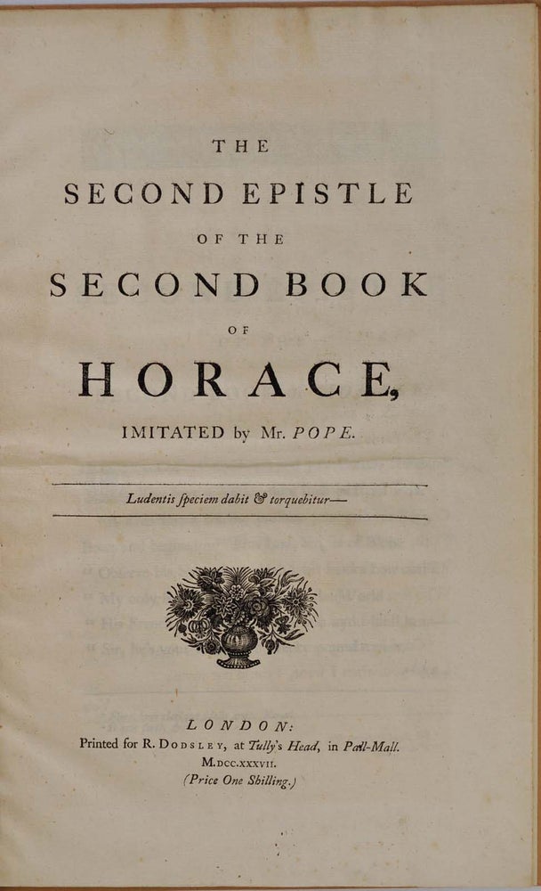 Item #010776 THE SECOND EPISTLE OF THE SECOND BOOK OF HORACE. Alexander Pope.