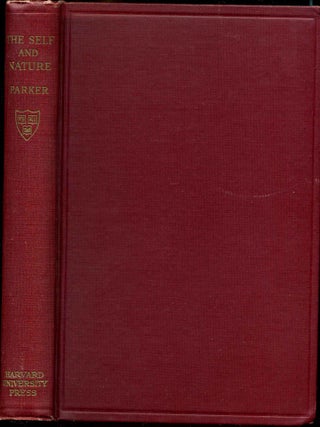 Item #010894 THE SELF AND NATURE. DeWitt H. Parker