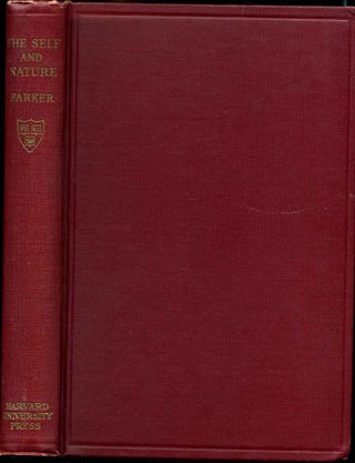 Item #010894 THE SELF AND NATURE. DeWitt H. Parker