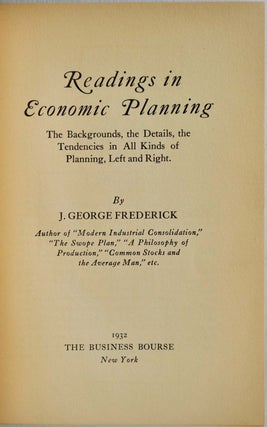 Item #011175 READINGS IN ECONOMIC PLANNING. The Backgrounds, the Details, the Tendencies in All...