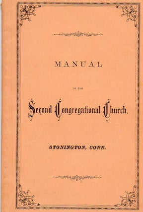 Item #011484 THE STATEMENT OF DOCTRINE AND COVENANT OF THE SECOND CONGREGATIONAL CHURCH in...