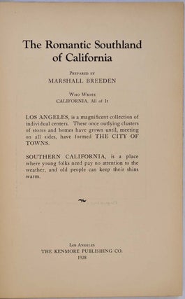 THE ROMANTIC SOUTHLAND OF CALIFORNIA.