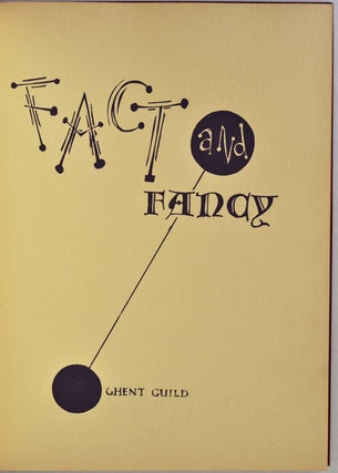 FACT AND FANCY. Fancy & Fact. All Design from Cover to Back.