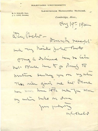 Item #011707 Letter handwritten and signed by N. S. Shaler (1841-1906). Nathaniel S. Shaler