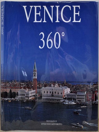 Item #011715 VENICE 360 degrees. Attilio Boccazzi-Varotto