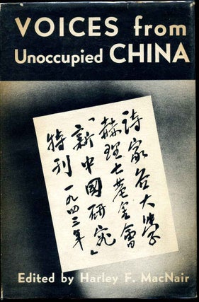 Item #011757 VOICES FROM UNOCCUPIED CHINA. Signed by the Economist T. W. Schultz. Liu Nai-Chen,...