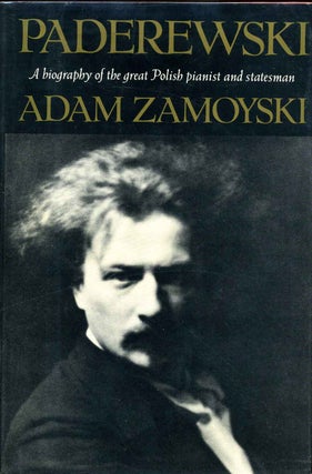 Item #011775 Paderewski. Signed by the author. Adam Zamoyski
