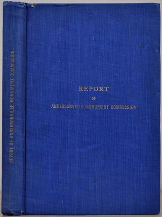 Item #011941 REPORT OF THE WISCONSIN MONUMENT COMMISSION APPOINTED TO ERECT A MONUMENT AT...