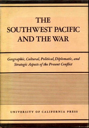 Item #012004 The Southwest Pacific and the War: Lectures Delivered Under the Auspices of the...