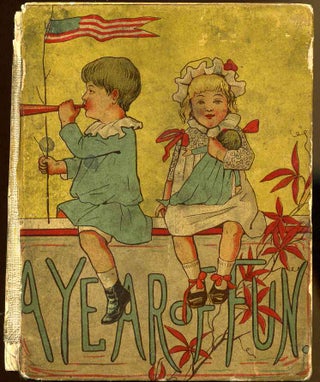 Item #012224 A YEAR OF FUN. Verses and Pictures by Margaret Johnson. Margaret Johnson