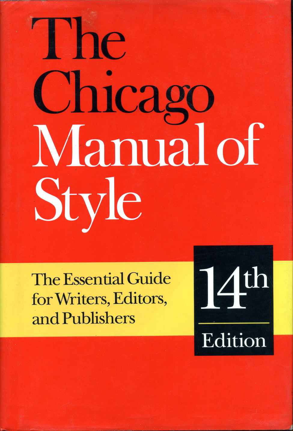 The Chicago Manual of Style. 14th edition by University of Chicago on Kurt  Gippert Bookseller