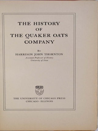 THE HISTORY OF THE QUAKER OATS COMPANY.