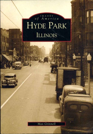 Item #012414 Hyde Park: Illinois. Max Grinnel