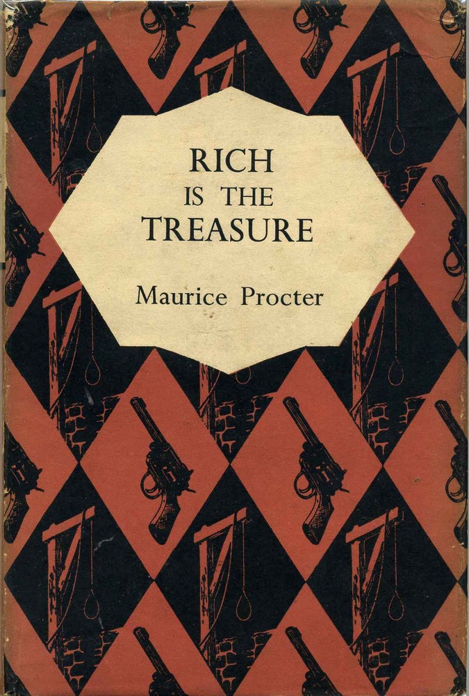 Item #012661 RICH IS THE TREASURE. Maurice Procter.