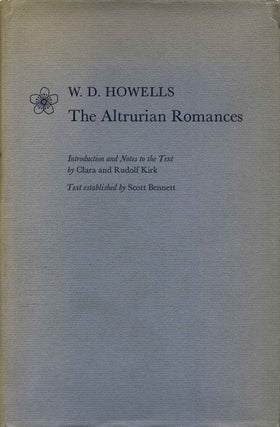 Item #012773 THE ALTRURIAN ROMANCES. W. D. Howells