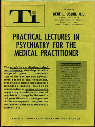 Item #012975 PRACTICAL LECTURES IN PSYCHIATRY FOR THE MEDICAL PRACTITIONER. Gene L. Usdin