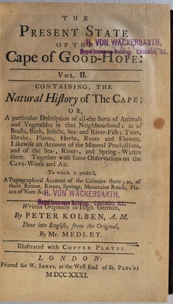 THE PRESENT STATE OF THE CAPE OF GOOD HOPE: Containing A Particular Account of the Several Nations of the Hottentots. Two volume set. The second edition.