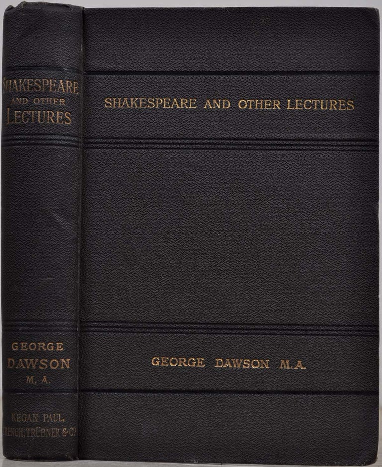 Item #013048 SHAKESPEARE AND OTHER LECTURES. Dawson George, George St. Clair.