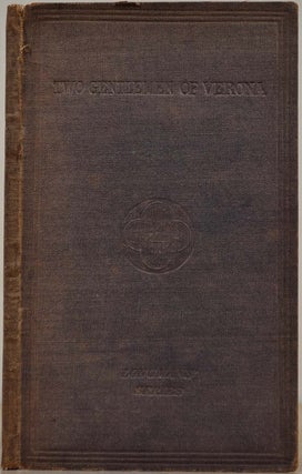 Item #013190 SHAKSPEARE'S COMEDY OF THE TWO GENTLEMEN OF VERONA. With Notes Critical and...