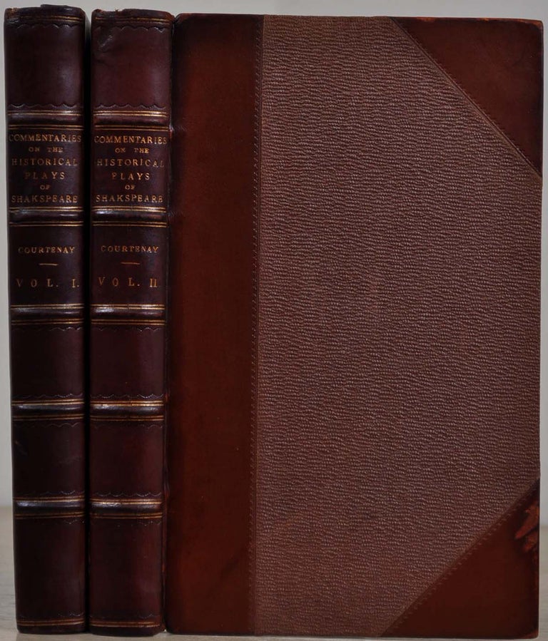 Item #013207 COMMENTARIES ON THE HISTORICAL PLAYS OF SHAKSPEARE. Shakespeare. Two volume set. Thomas Peregrine Courtenay.