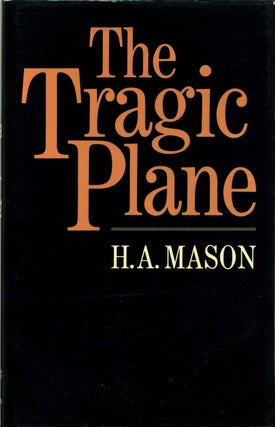 Item #013273 The Tragic Plane. H. A. Mason