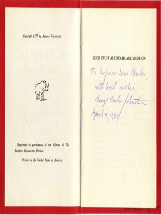 SUCH STUFF AS DREAMS ARE MADE ON. Signed and inscribed by George Burke Johnston.