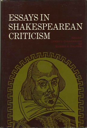 Item #013383 Essays in Shakespearean Criticism. James L. Calderwood, Harold E. Toliver