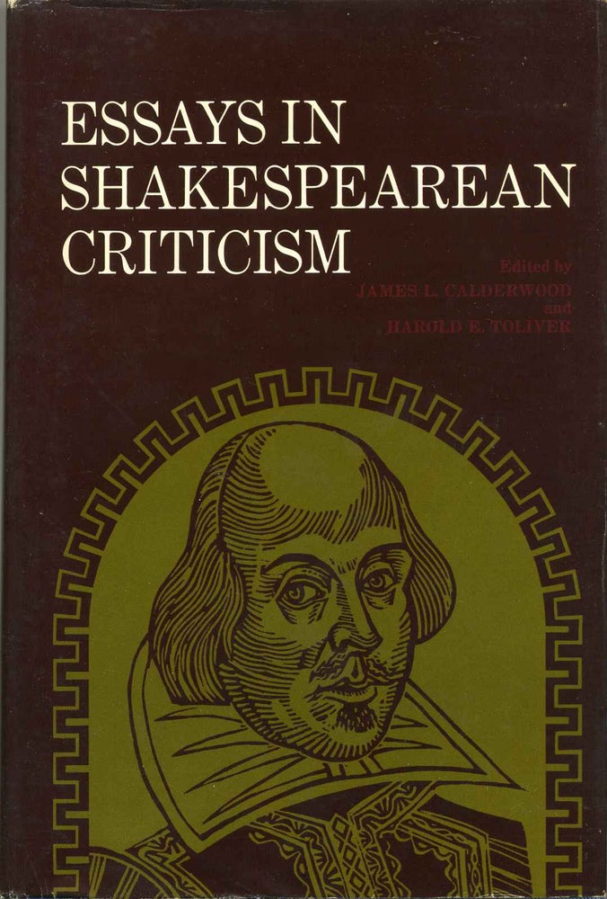 Item #013383 Essays in Shakespearean Criticism. James L. Calderwood, Harold E. Toliver.