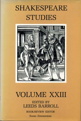 Item #013387 Shakespeare Studies. Volume XXIII 23. Leeds Barroll
