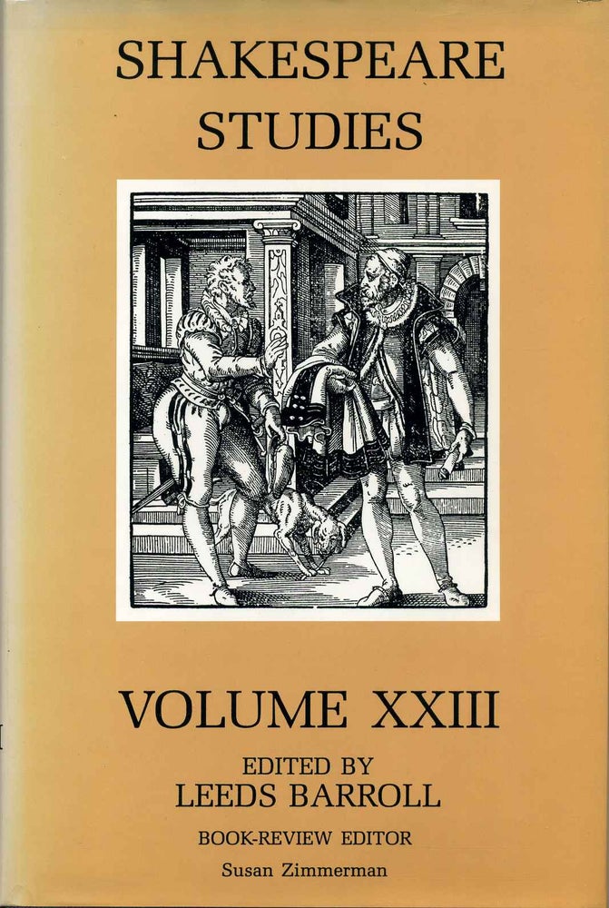 Item #013387 Shakespeare Studies. Volume XXIII 23. Leeds Barroll.