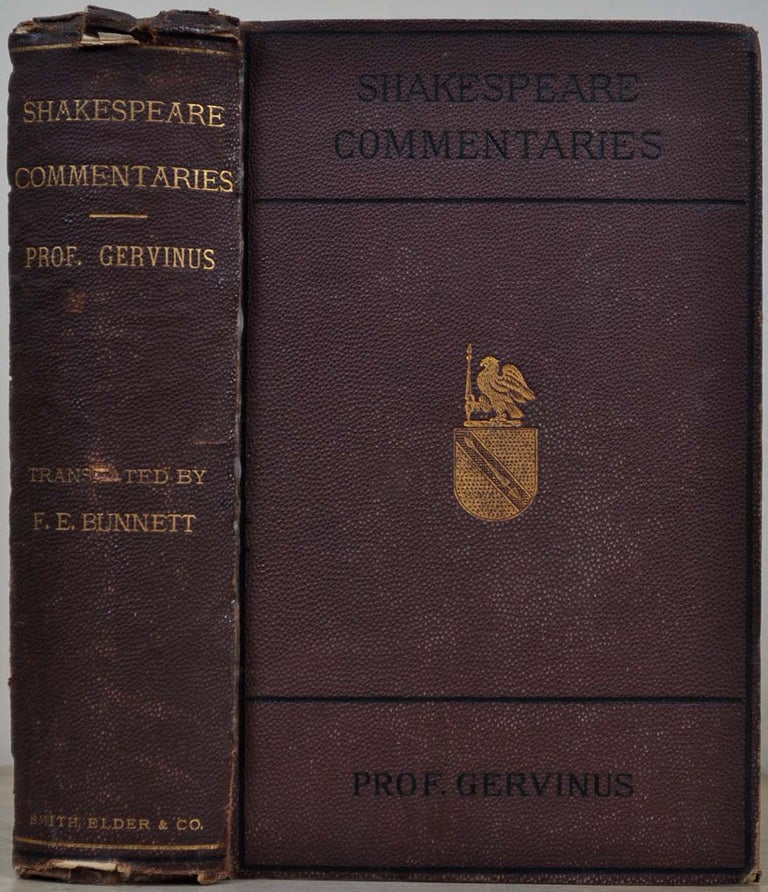 Item #013391 SHAKESPEARE COMMENTARIES. Translated under the Author's Superintendence. New Edition. G. G. Gervinus, F. E. Burnett.