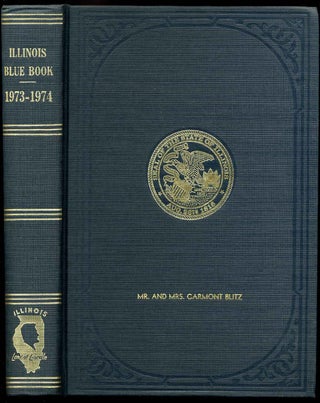 Item #013675 ILLINOIS BLUE BOOK 1973-1974. Michael J. Howlett