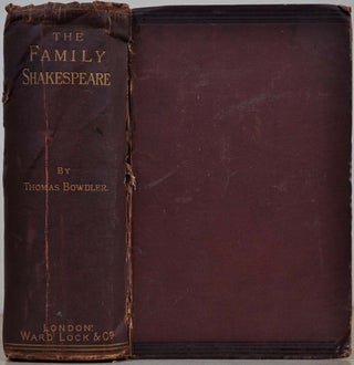 Item #013876 THE DRAMATIC WORKS OF WILLIAM SHAKESPEARE. Adapted for Family Reading. Thomas Bowdler