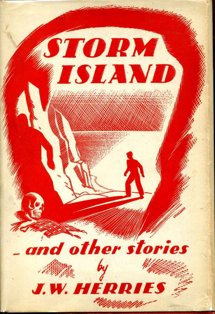 Item #014010 STORM ISLAND and Other Stories. J. W. Herries.