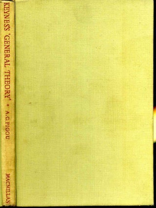 Item #014149 KEYNES'S GENERAL THEORY. A Retrospective View. A. C. Pigou