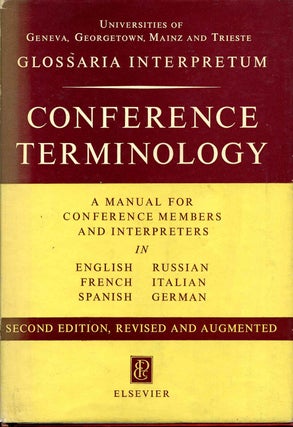 Item #014165 CONFERENCE TERMINOLOGY. A Manual for Conference Members and Interpreters In English,...